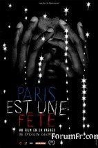 Paris est une fête - un film en 18 vagues