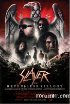 Slayer : The Repentless Killogy
