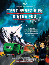 C'est Assez Bien D'Être Fou