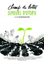Champ de luttes, semeurs d'utopie