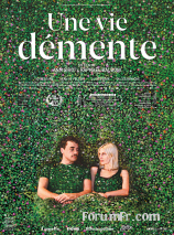 Une vie démente