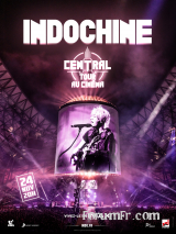 Indochine Central Tour au cinéma