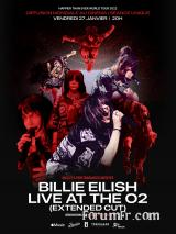Billie Eilish : Live at The O2 (Extended Cut)